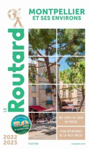 guide visiter montpellier